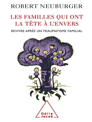 cover image of Les Familles qui ont la tête à l'envers